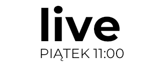 LIVE PIĄTEK 11:00